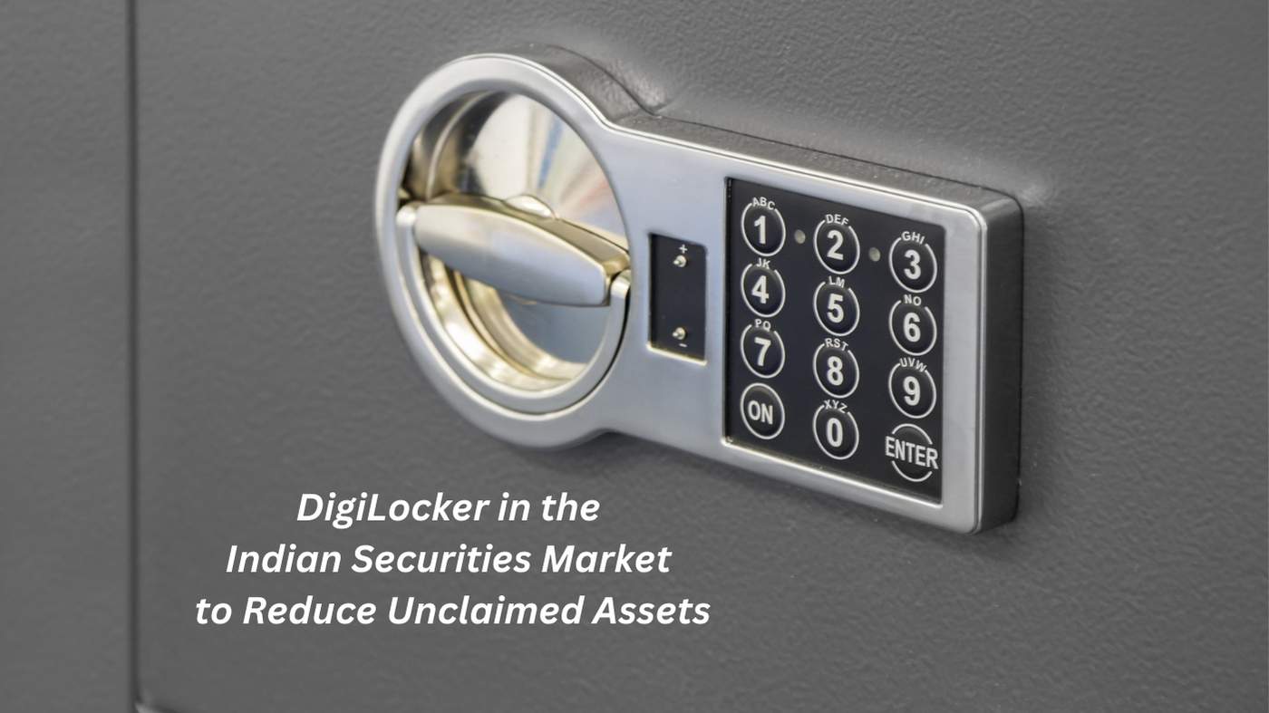 DigiLocker in Managing Unclaimed Assets