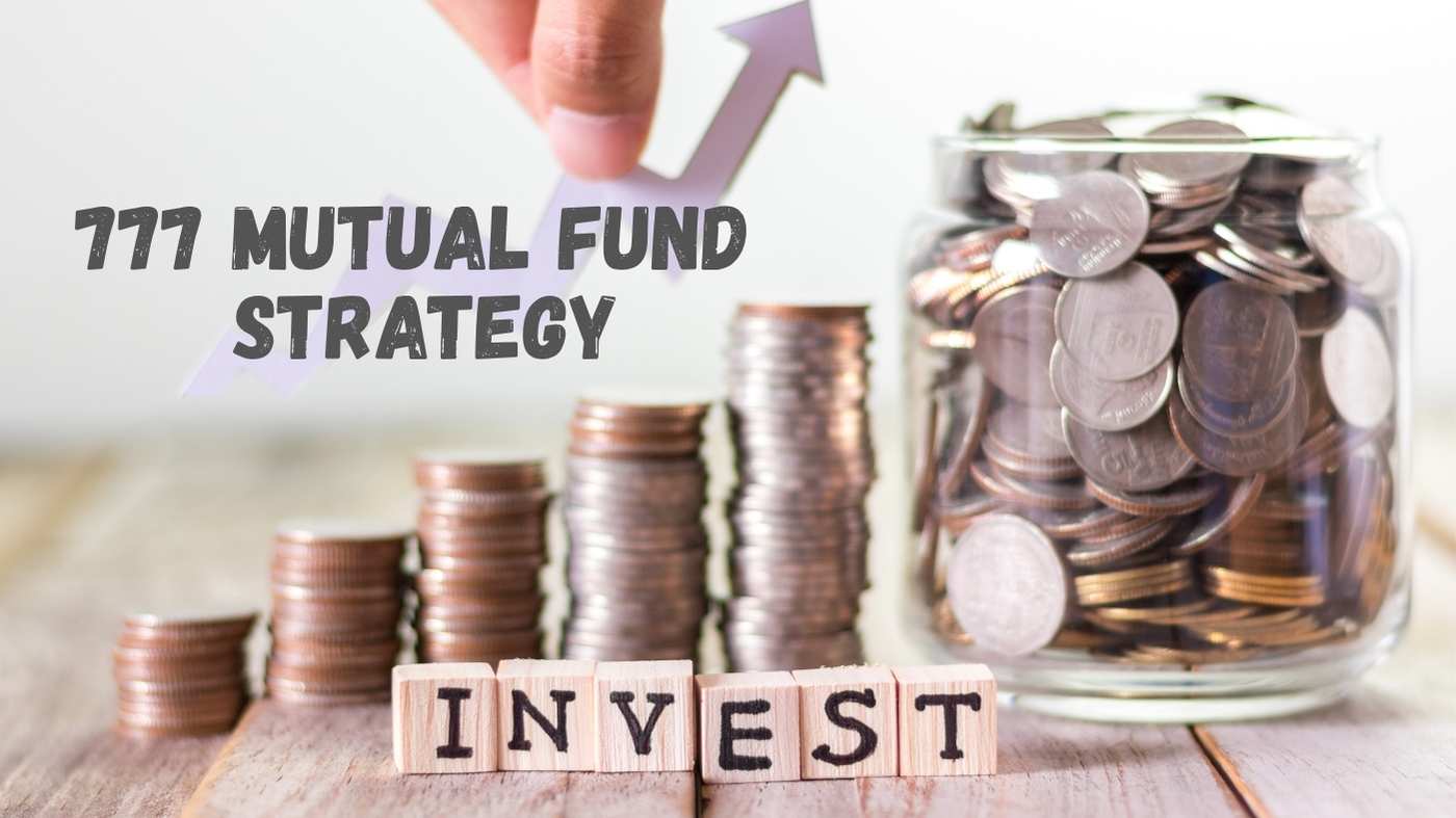 777 Mutual Fund Strategy