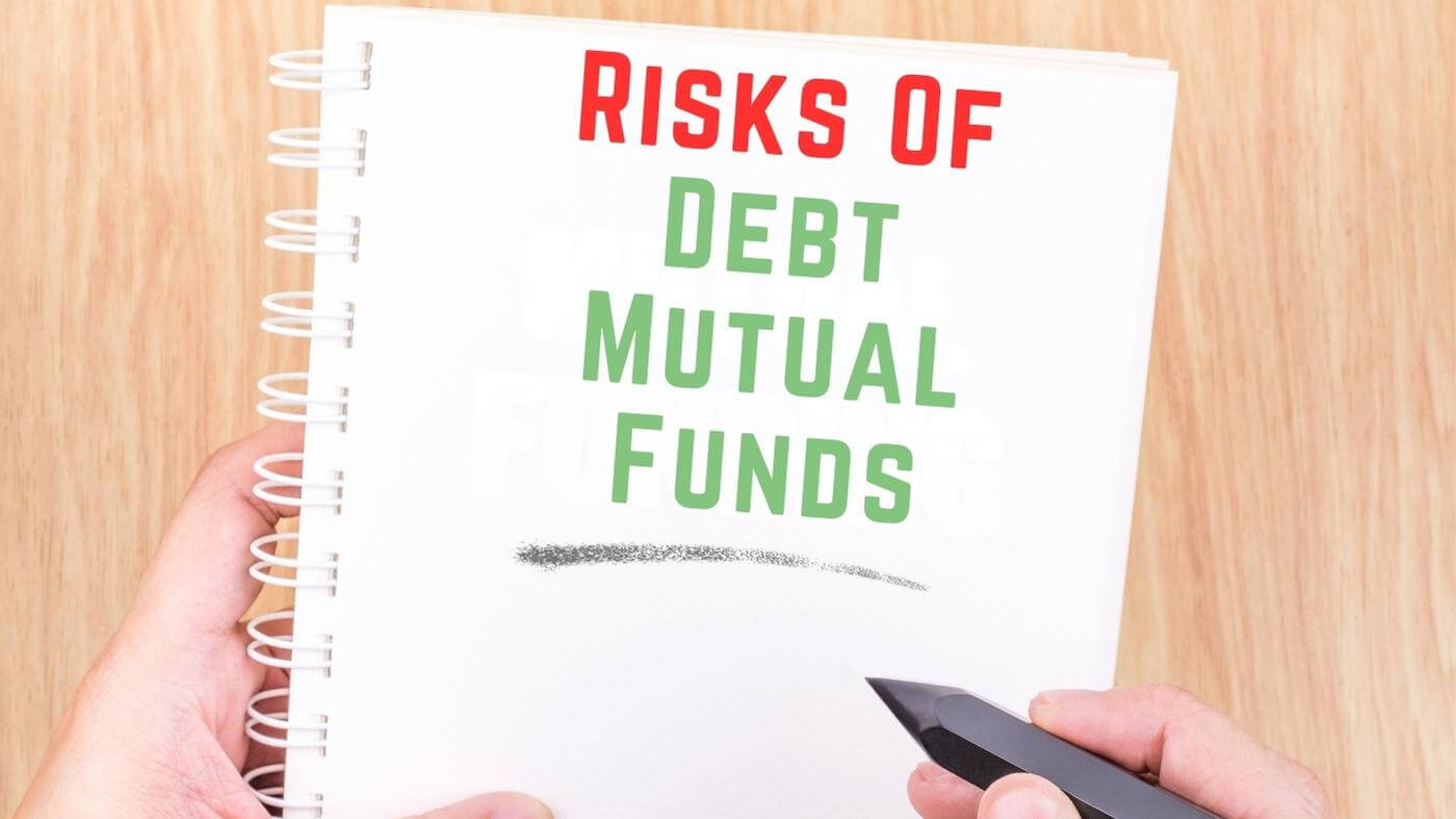 Risk Of Debt Mutual Funds