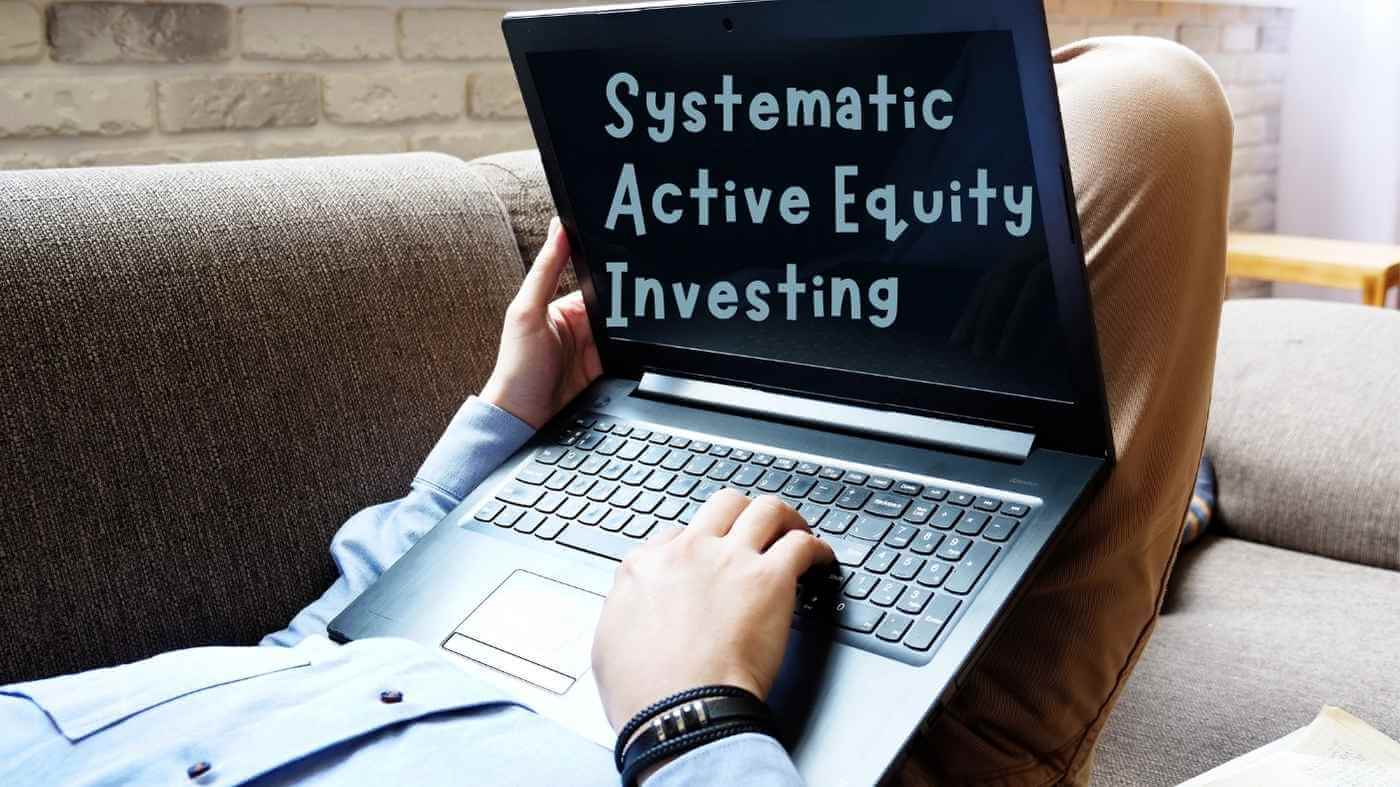 Systematic Active Equity Investing