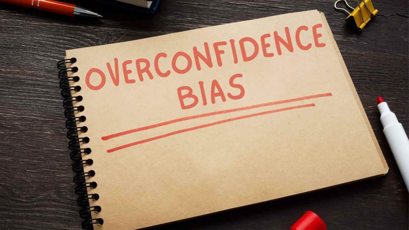 Overconfidence Bias