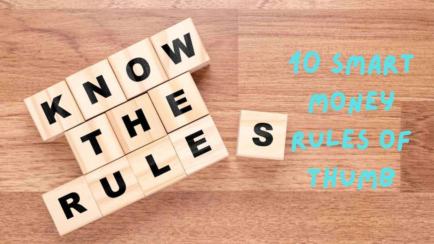 Smart Money Rules of Thumb